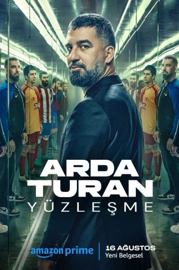 Arda Turan: Yüzleşme                         ?> İzle