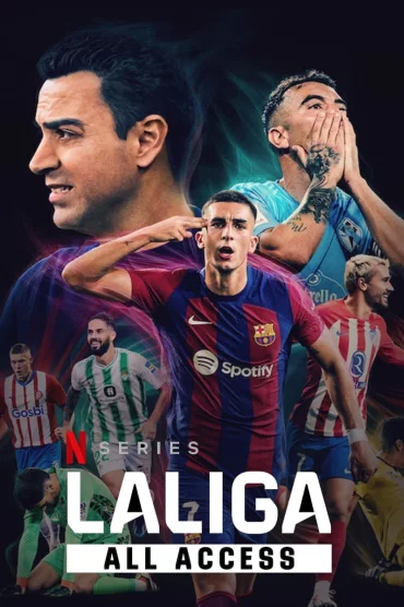 LALIGA: All Access - 1. Sezon 2. Bölüm İzle