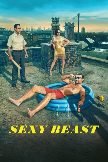 Sexy Beast - 1. Sezon 2. Bölüm İzle